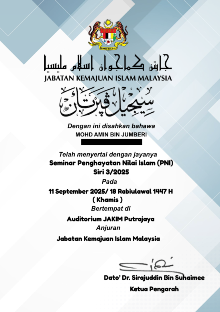 Sijil Penyertaan Seminar Penghayatan Nilai Islam Anjuran JAKIM